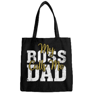 Discover My Boss Calls Me Dad Bags
