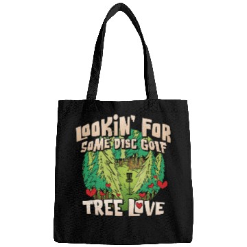 Discover Looking For Some Disc Golf Tree Love For Men Women Bags