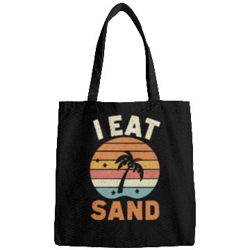 Discover I EAT SAND and Beach Bags