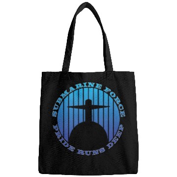 Discover Submarine Force Pride Runs Deep Ocean Blue Bags