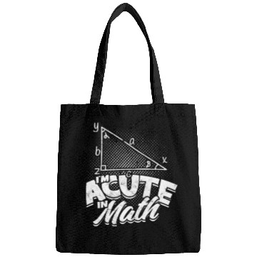 Discover I'm acute in math - Math Bags