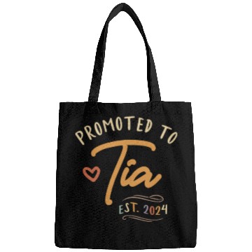 Discover Promoted To Tia Established 2024 Funny Aunt Bags