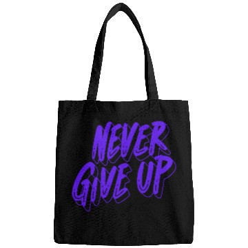 Discover Printed with motivational quote never give up Bags