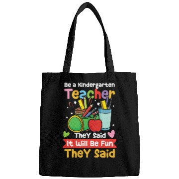 Discover Be A Kindergarten Teacher Bags