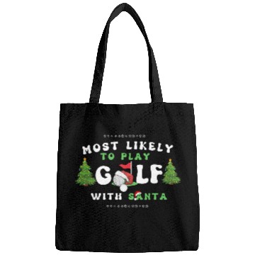 Discover Most likely To play golf with santa christmas Bags