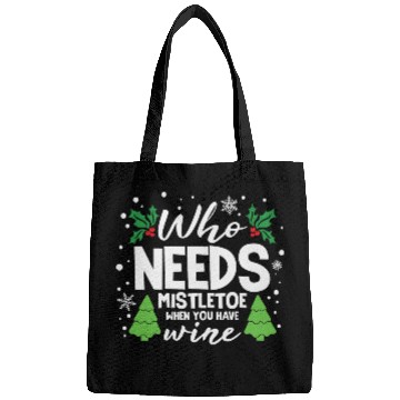 Discover Who Needs Mistletoe When You Have Wine Bags