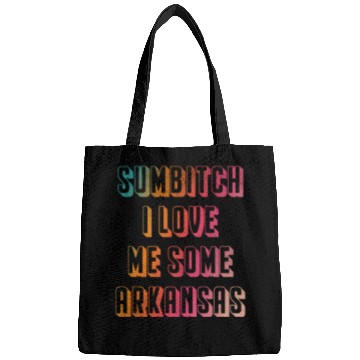 Discover Sumbitch I Love Me Some Albm Bags