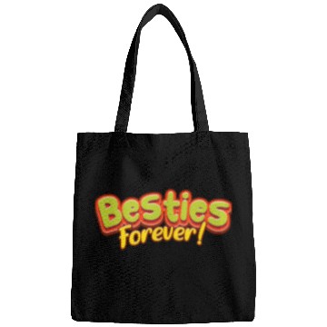 Discover Besties Forever Bags