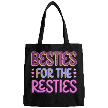 Discover Besties For the Resties Bags