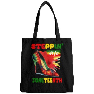 Discover Stepping Into Juneteenth Like My Ancestors Happy Bags