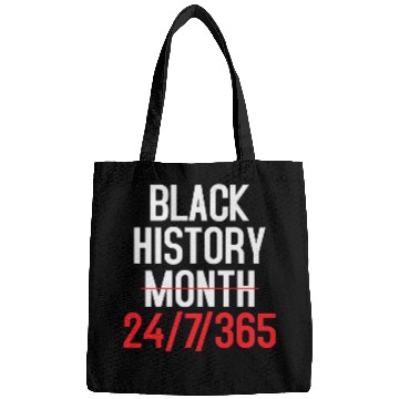 Discover BLACK HISTORY MATTERS 24.7.365 Bags