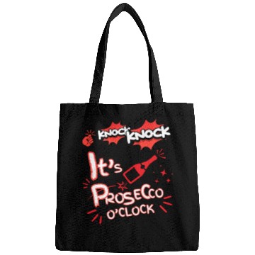 Discover Knock Knock It's Prosecco O'Clock Champagne Italia Bags