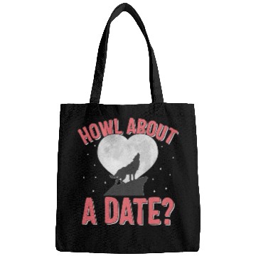 Discover Valentines Day Bags, Howl About A Date Howling