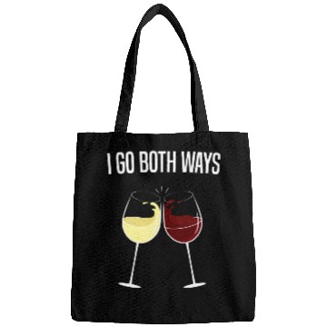 Discover I Go Both Ways Wine Drinker Bags