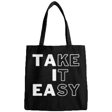 Discover Take IT Easy relaxe black and white design Bags