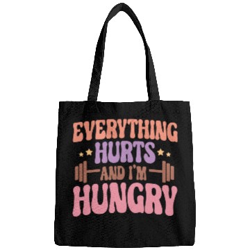 Discover Everything Hurts and I'm Hungry Bags