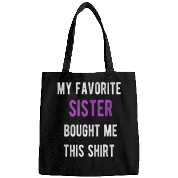 Discover My Favorite Sister Bought Me This Bags