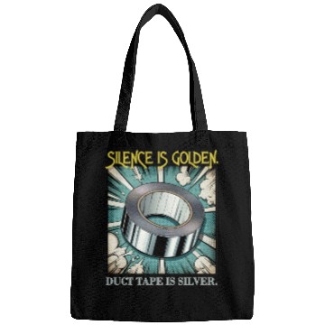 Discover Hilarious Silence is Golden Bags