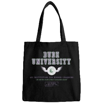 Discover Dude University Bags