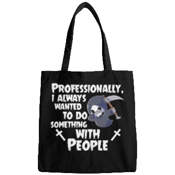 Discover Grim Reaper Funny, Working With People Bags