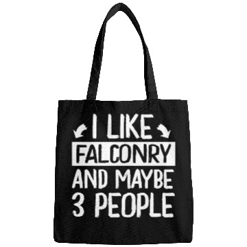 Discover I Like Falconry and Maybe 3 People Falconer Bags
