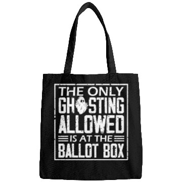 Discover The Only Ghosting Allowed Vote Meme Halloween Bags