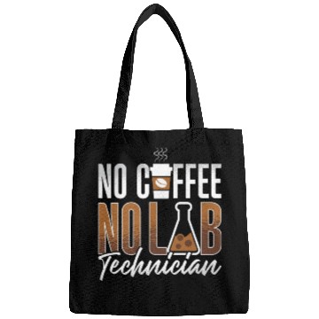 Discover Lab Technician No Coffee No Medical Coffee Lover Bags