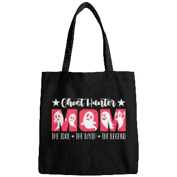 Discover Ghost Hunter Mom The Idol Haunting Ghost Hunters Bags