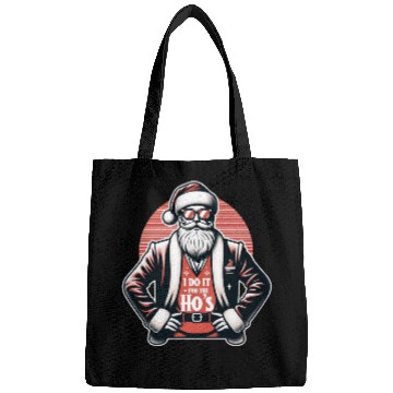 Discover I Do It For The Ho's Bags