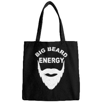 Discover Big Beard Energy Funny Men With Cool Beard Lovers Bags