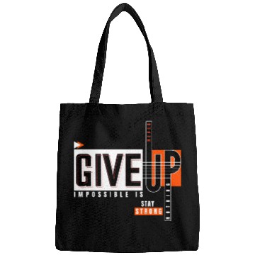 Discover Never Give Up Imposssible Is Nothing Stay Strong Bags