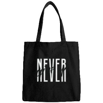 Discover Never Give Up Bags