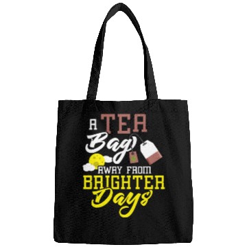 Discover A tea bag away from brighter days Tea Bag Mug Tea Bags