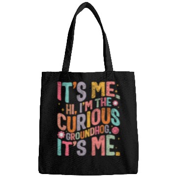 Discover Groundhog Bags, Hi, I'm The Curious Groundhog