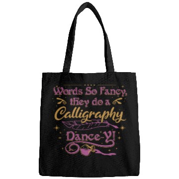 Discover Words so fancy, they do a calligraphy dance-y!" Bags