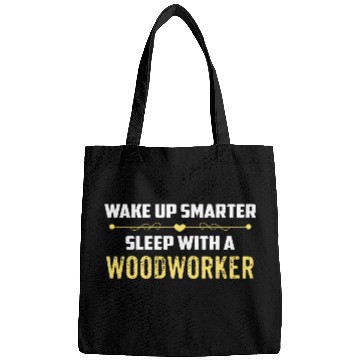 Discover Wake Up Smarter Sleep With A WOODWORKER Bags