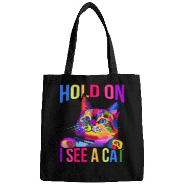 Discover Hold On I See A Cat Bags