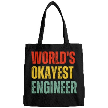 Discover World's Okayest Engineer Bags