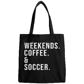 Discover Weekends Coffee Soccer Mother'S Day Soccer Mom Bags