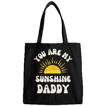 Discover You Are My Sunshine, Daddy! Bags