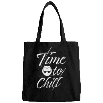 Discover Owl Time To Chill Slogan Bags