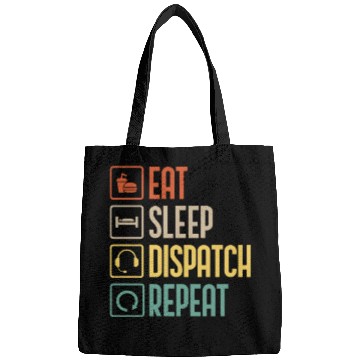 Discover Eat Sleep Dispatch Repeat Funny Dispatcher gift Bags