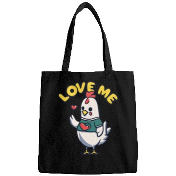 Discover CHICKEN SAYING ; LOVE ME Bags