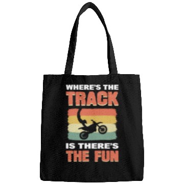Discover Where's The Track Is There's The Fun Motocross Bags