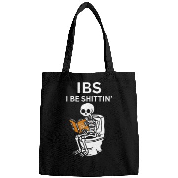 Discover IBS I Be Shittin' Funny Skeleton Bags