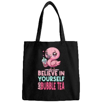 Discover Kawaii Flamingo Bubble Tea Believe In Yourself Bags