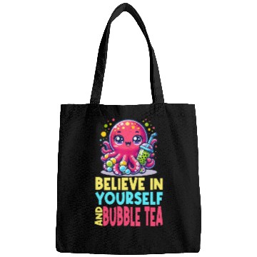 Discover Kawaii Octopus Bubble Tea Believe In Yourself Bags