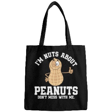 Discover I’m Nuts About Peanuts - Peanut Farmer Bags