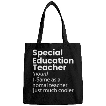 Discover Special Education Teacher Definition Funny Bags