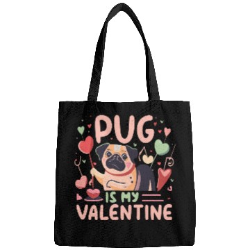 Discover Pug Is My Valentine Cute Valentines Bags